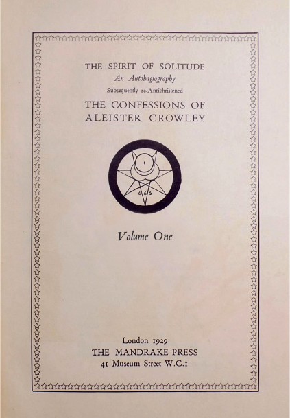 Confessions of Aleister Crowley, Vol. I., 1929 E.V., Title Page
