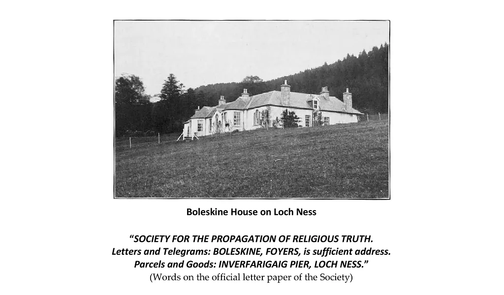 Boleskine House on Loch Ness, home of the Society for the Propagation of Religious Truth